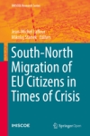 Migraciones Sur-Norte de los ciudadanos de la Unión Europea en tiempos de crisis